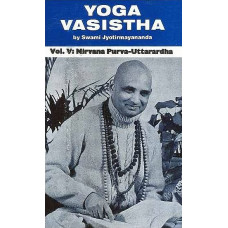 Yoga Vasistha [Volume V Nirvana Purva Uttarardha)]